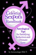 The Celestial Sexpot's Handbook af Kiki Kiki T