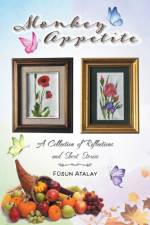 Monkey Appetite af Fusun Atalay