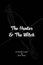 The Hunter and The Witch af Steve Brute