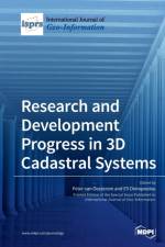 Research and Development Progress in 3D Cadastral Systems