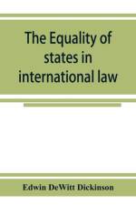 The equality of states in international law af Edwin DeWitt Dickinson