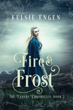 Fire & Frost af Kelsie Engen