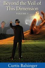 Beyond The Veil Of This Dimension af Curtis Balsinger