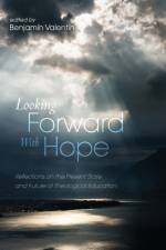 Looking Forward with Hope