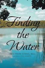 Finding the Water af REV Mark Stang Bcc
