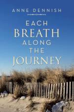 Each Breath Along the Journey af Anne Dennish