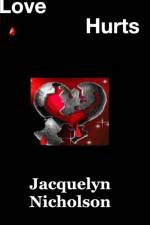 Love Hurts af Jacquelyn Nicholson