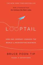 Looptail af Bruce Poon Tip