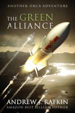 Green Alliance af Andrew J Rafkin