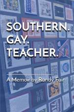 Southern. Gay. Teacher. af Randy Fair