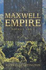 Maxwell Empire af Maxwell Partington