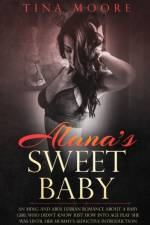 Alana's Sweet Baby af Tina (Middlesex University UK) Moore