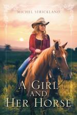 Girl and Her Horse af Michel Strickland