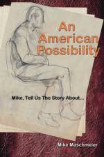 American Possibility af Mike Maschmeier