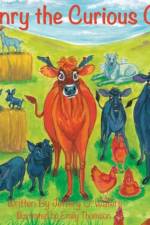 Henry the Curious Cow af Jeffery O Waters