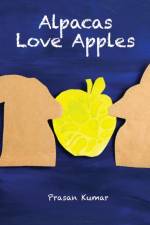 Alpacas Love Apples af Prasan Kumar