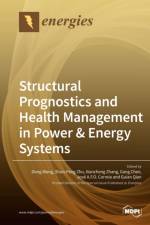 Structural Prognostics and Health Management in Power & Energy Systems