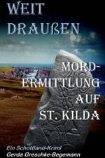 Weit draussen af Gerda Greschke-Begemann