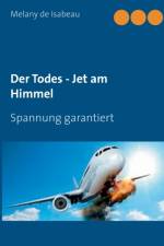 Der Todes - Jet am Himmel af Melany de Isabeau