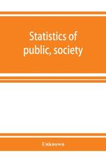 Statistics of public, society, and school libraries having 5,000 volumes and over in 1908 af Unknown
