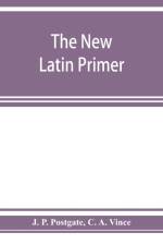 new Latin primer af C a Vince