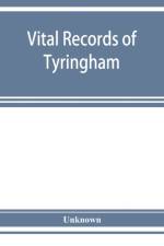 Vital records of Tyringham, Massachusetts to the year 1850 af Unknown