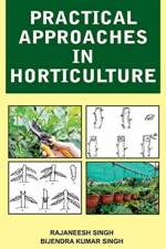 Practical Approaches in Horticulture af Rajaneesh Singh