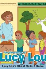The Adventures of Lucy Lou af Dorothy Jean Askew Minter