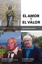 El Amor Y El Valor af Elisa Domingo Garcia
