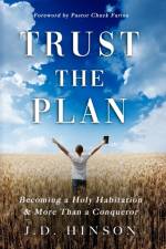 Trust the Plan af J D Hinson