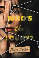 Who's the Louny? af Dianne Carter