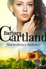 Niewolnicy miłości - Ponadczasowe historie miłosne Barbary Cartland af Barbara Cartland