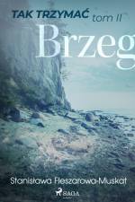 Tak trzymać tom 2: Brzeg