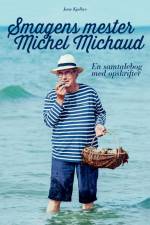 Smagens mester – Michel Michaud af Jane Kjølbye