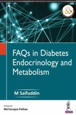 FAQs In Diabetes, Endocrinology and Metabolism af M Saifuddin