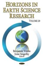 Horizons in Earth Science Research. Volume 20