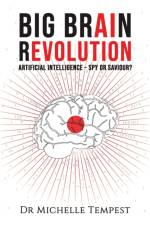 Big Brain Revolution af Dr Michelle Tempest