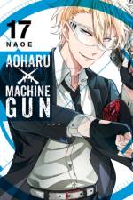 Aoharu X Machinegun, Vol. 17 af Naoe Naoe