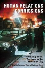 Human Relations Commissions af Prof Valerie Martinez-Ebers