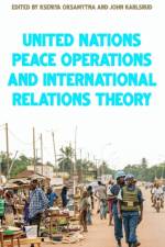United Nations Peace Operations and International Relations Theory