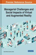Managerial Challenges and Social Impacts of Virtual and Augmented Reality