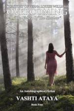 Story of Verna Louise Williams, OVERCOMING af Vashti Ataya