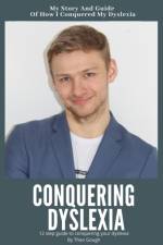 Conquering Dyslexia af Theo Gough