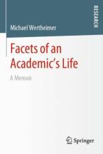 Facets of an Academic’s Life af Michael Wertheimer
