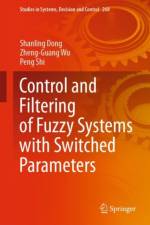 Control and Filtering of Fuzzy Systems with Switched Parameters af Peng Shi