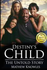 Destiny's Child af Mathew Knowles