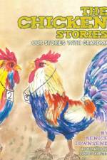 Chicken Stories