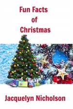 Fun Facts of Christmas af Jacquelyn Nicholson