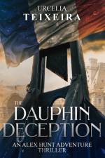 DAUPHIN DECEPTION af Urcelia Teixeira