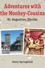 Adventures With the Monkey-Cousins - St. Augustine, Florida